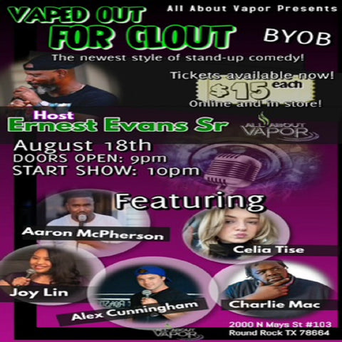AAV Presents Vaped Out For Clout Tickets